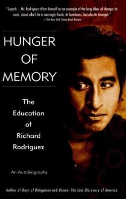 HUNGER OF MEMORY:AN AUTOBIOGRAPHY | 9780553272932 | RICHARD RODRIGUEZ