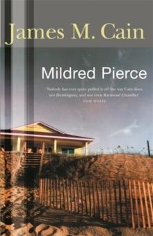 MILDRED PIERCE | 9780752882789 | JAMES CAIN