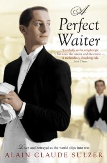 PERFECT WAITER | 9780747596271 | ALAIN CLAUDE SULZER