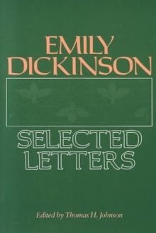 EMILY DICKINSON:SELECTED LETTERS | 9780674250703 | EMILY DICKINSON