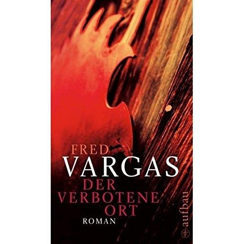 VERBOTENE ORT, DER | 9783351032562 | FRED VARGAS