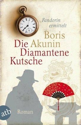 DIAMANTENE KUTSCHE, DIE | 9783746622705 | BORIS AKUNIN