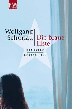 BLAUE LISTE, DIE | 9783462034790 | WOLFGANG SCHORLAU