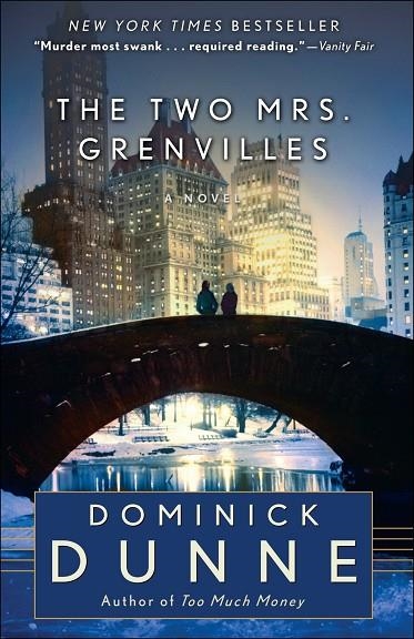 THE TWO MRS. GRENVILLES  | 9780345522214 | DOMINICK DUNNE