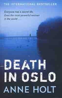DEATH IN OSLO | 9780751537161 | ANNE HOLT