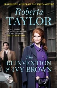 REINVENTION OF IVY BROWN, THE | 9781843547754 | ROBERTA TAYLOR