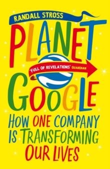 PLANET GOOGLE | 9781843549826 | RANDALL STROSS