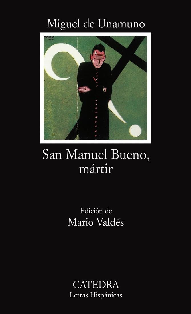 SAN MANUEL BUENO, MARTIR | 9788437601854 | MIGUEL DE UNAMUNO