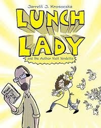 LUNCH LADY AND THE AUTHOR VISIT VENDETTA | 9780375860942 | JARRETT J. KROSOCZKA