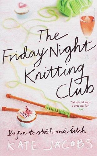 THE FRIDAY NIGHT KNITTING CLUB | 9780340933848 | KATE JACOBS