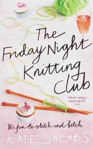 THE FRIDAY NIGHT KNITTING CLUB | 9780340933848 | KATE JACOBS
