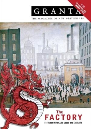 GRANTA 89:THE FACTORY | 9780903141758 | JACK, I