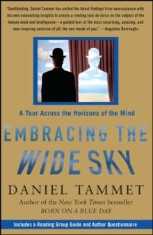 EMBRACING THE WIDE SKY: A TOUR ACROSS THE HORIZONS | 9781416576181 | DANIEL TAMMET
