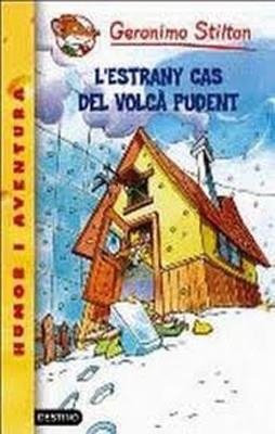 LïESTRANY CAS DEL VOLCA PUDENT | 9788499320502 | Stilton, Geronimo