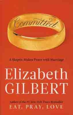 COMMITTED | 9780670021680 | ELIZABETH GILBERT