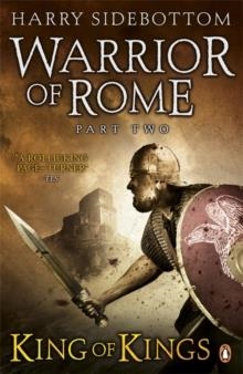 WARRIOR OF ROME II: KING OF KINGS | 9780141032306 | HARRY SIDEBOTTOM