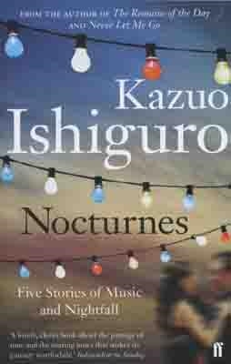 NOCTURNES | 9780571245017 | KAZUO ISHIGURO