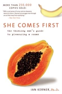 SHE COMES FIRST | 9780060538262 | IAN KERNER