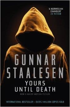 YOURS UNTIL DEATH | 9781906413705 | GUNNAR STAALESEN