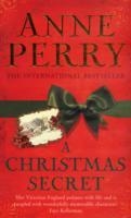 CHRISTMAS SECRET | 9780755334292 | ANNE PERRY
