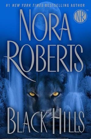 BLACK HILLS | 9780399156076 | NORA ROBERTS