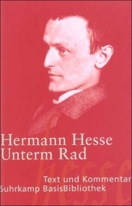 UNTERM RAD: ROMAN | 9783518188347 | HERMANN HESSE