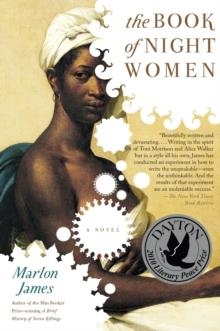 BOOK OF NIGHT WOMEN, THE | 9781594484360 | MARLON JAMES