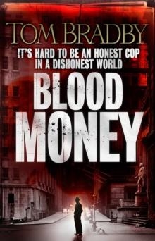 BLOOD MONEY | 9780552153089 | TOM BRADBY
