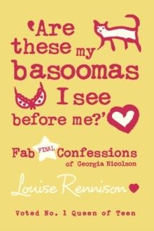 CONFESSIONS OF GEORGIA NICOLSON (10) ? ARE THESE M | 9780007277346 | LOUISE RENNISON