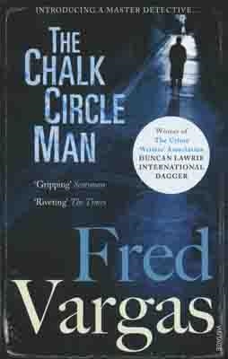 THE CHALK CIRCLE MAN | 9780099488972 | FRED VARGAS