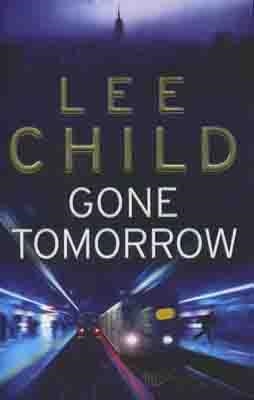 GONE TOMORROW | 9780553818123 | LEE CHILD