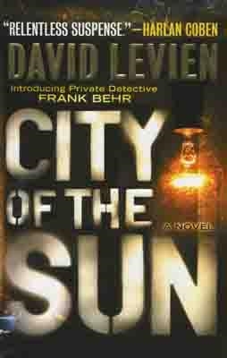 CITY OF THE SUN | 9780307387202 | DAVID LEVIEN