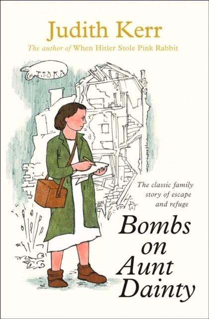 BOMBS ON AUNT DAINTY | 9780007137619 | JUDITH KERR