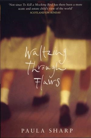 WALTZING THROUGH FLAWS | 9780747557562 | SHARP, P