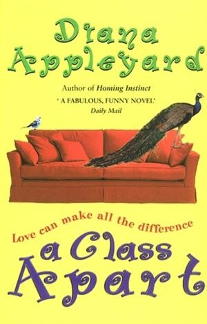 CLASS APART, A | 9780552998222 | DIANA APPLEYARD
