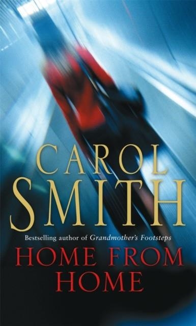 HOME FROM HOME | 9780751535334 | SMITH, C