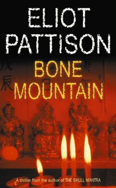 BONE MOUNTAIN | 9780099422068 | PATTISON, E