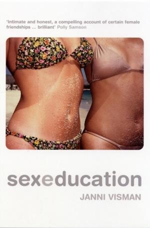SEX EDUCATION | 9780747561569 | VISMAN, J
