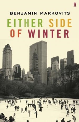 EITHER SIDE OF WINTER | 9780571226665 | BENJAMIN MARKOVITS