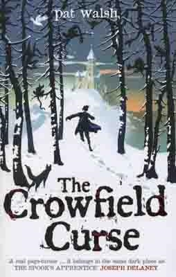 CROWFIELD CURSE | 9781906427153 | PAT WALSH