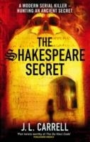 SHAKESPEARE SECRET | 9780751540352 | J. L. CARRELL