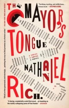 MAYOR'S TONGUE, THE | 9781594483684 | NATHANIEL RICH