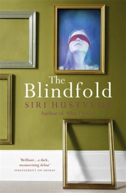 THE BLINDFOLD | 9780340581230 | SIRI HUSTVEDT