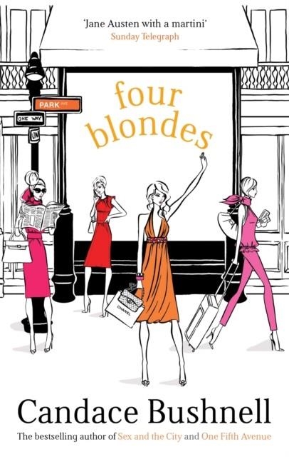 FOUR BLONDES | 9780349114033 | CANDACE BUSHNELL