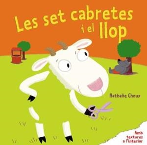 LES SET CABRETES I EL LLOP | 9788492790913 | Choux, Nathalie