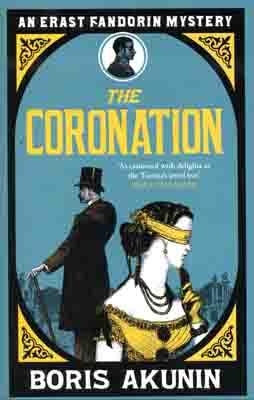 CORONATION, THE | 9780753826966 | BORIS AKUNIN