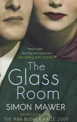 GLASS ROOM, THE | 9780349121321 | SIMON MAWER