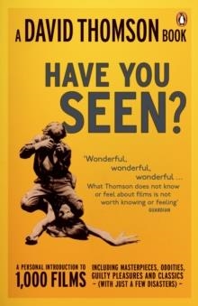 HAVE YOU SEEN...? | 9780141020754 | DAVID THOMSON