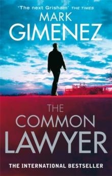 COMMON LAWYER, THE | 9780751541304 | MARK GIMENEZ