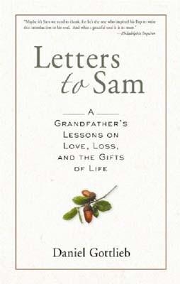 LETTERS TO SAM | 9781402756689 | DANIEL GOTTLIEB